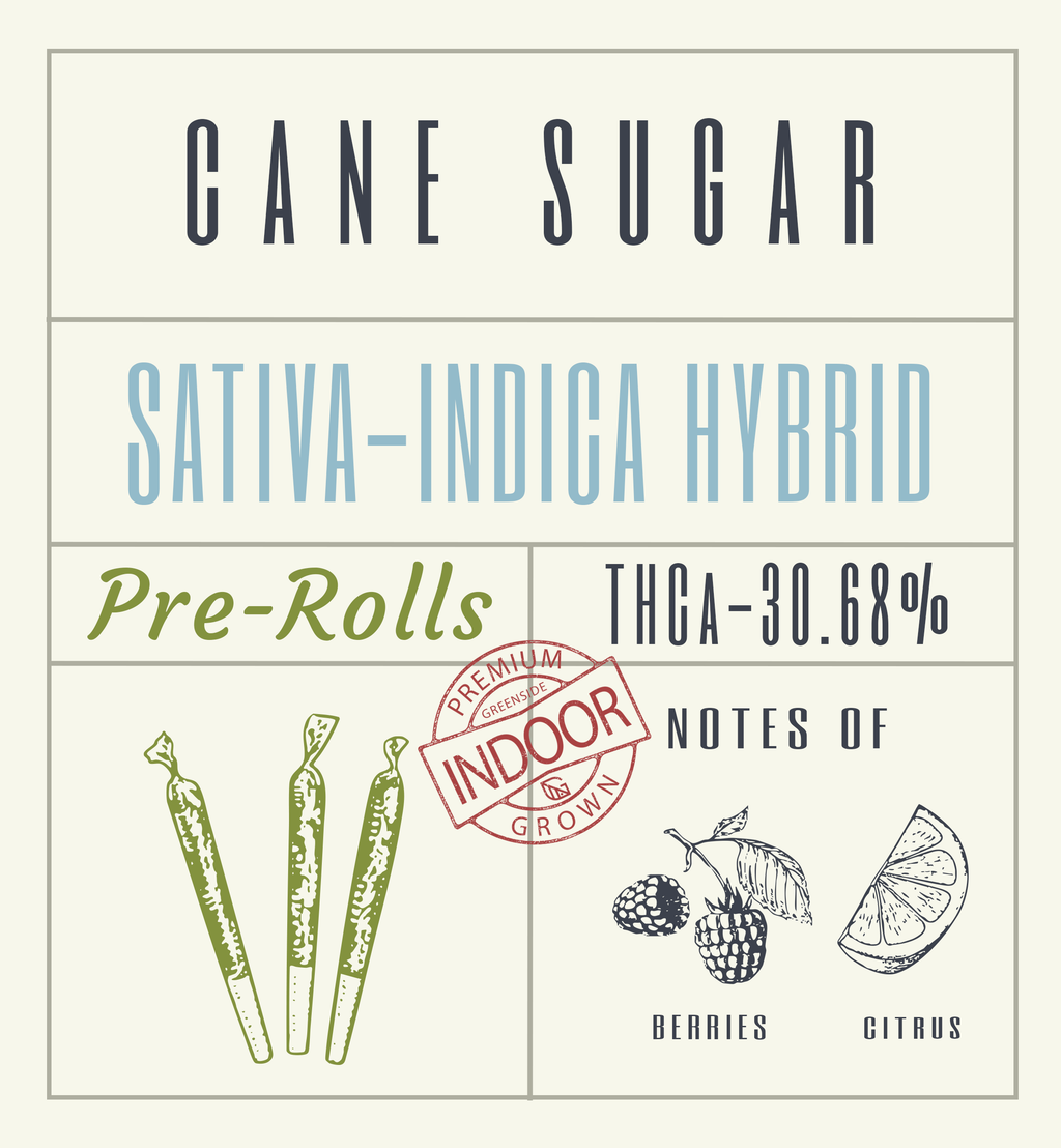Cane Sugar PRE-ROLLS