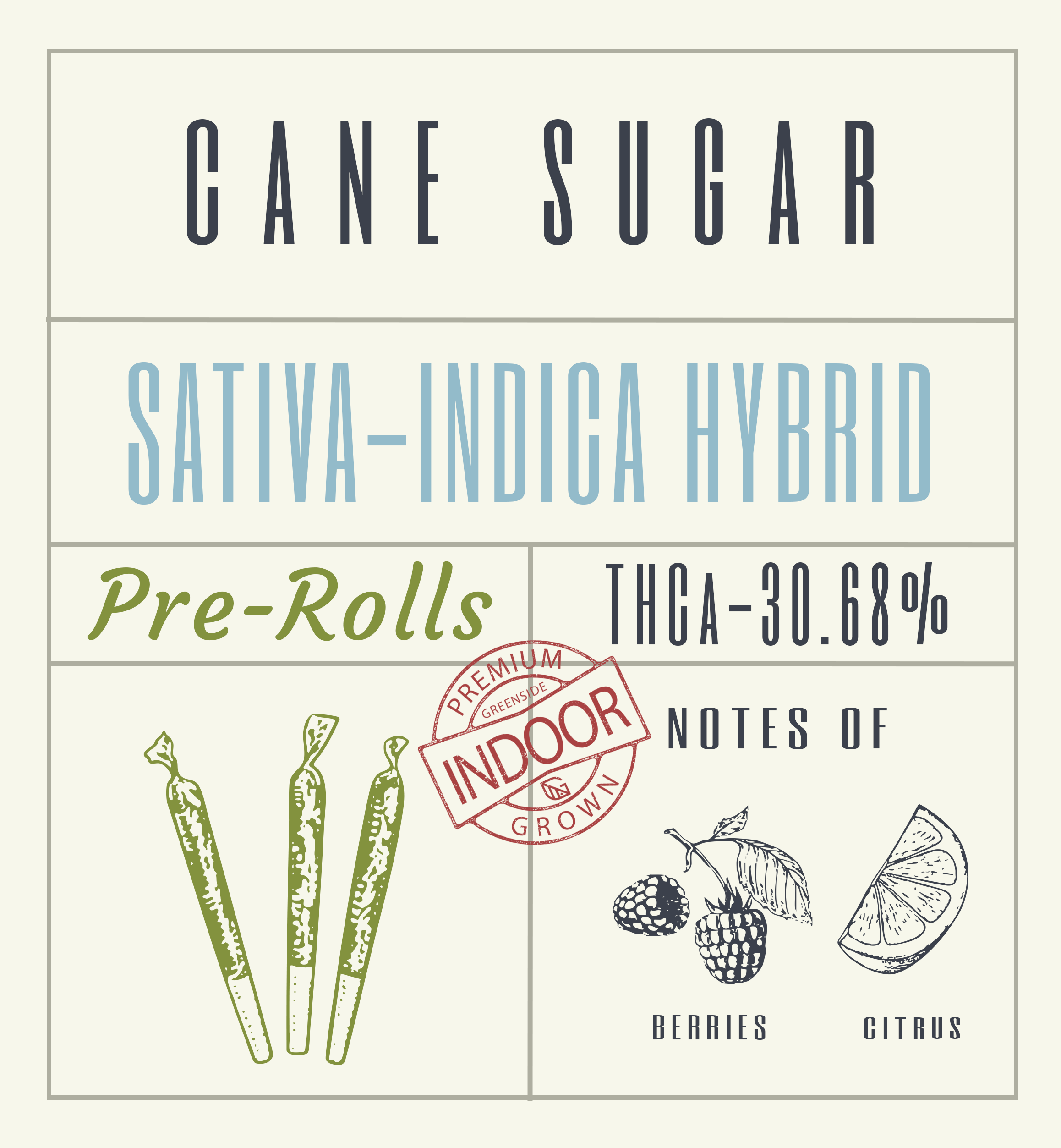 Cane Sugar PRE-ROLLS